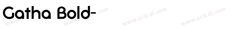 Gatha Bold字体转换